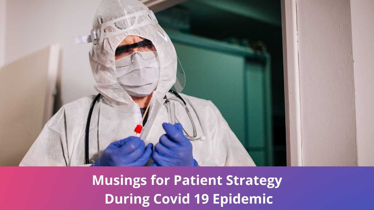 musings-for-patient-strategy-during-covid-19-epidemic