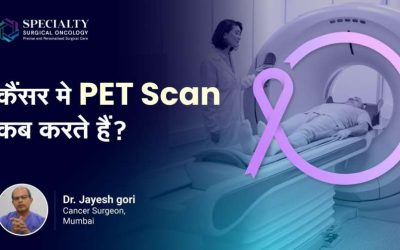 Comprehensive Guide to Pet Scan in Cancer
